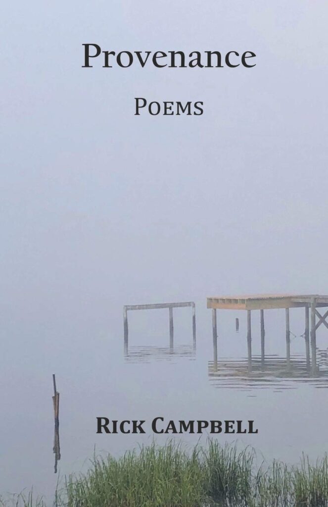 Provenance: Poems by Rick Campbell